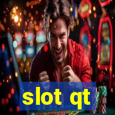 slot qt