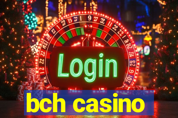 bch casino