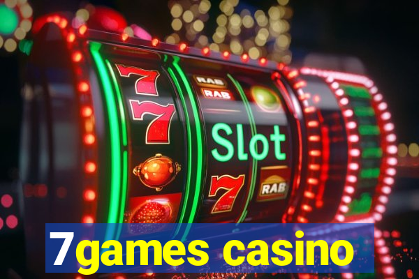 7games casino