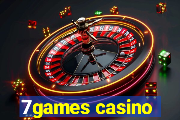 7games casino