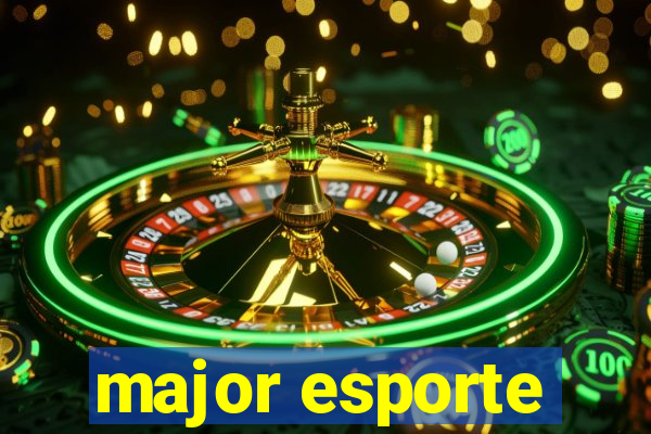 major esporte