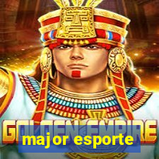 major esporte