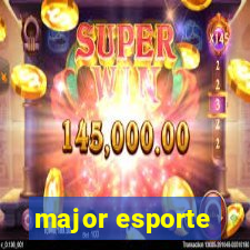 major esporte