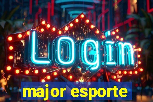 major esporte