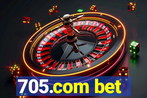 705.com bet