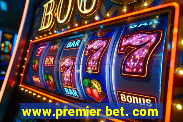 www.premier bet. com