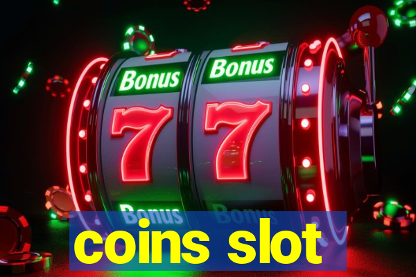 coins slot