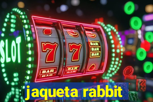 jaqueta rabbit