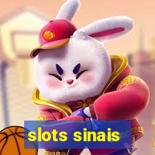 slots sinais