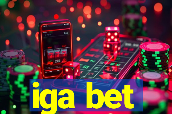 iga bet