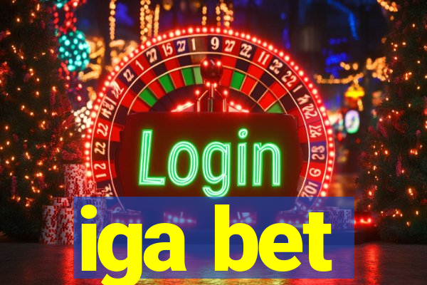 iga bet