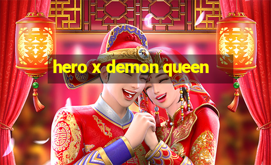 hero x demon queen