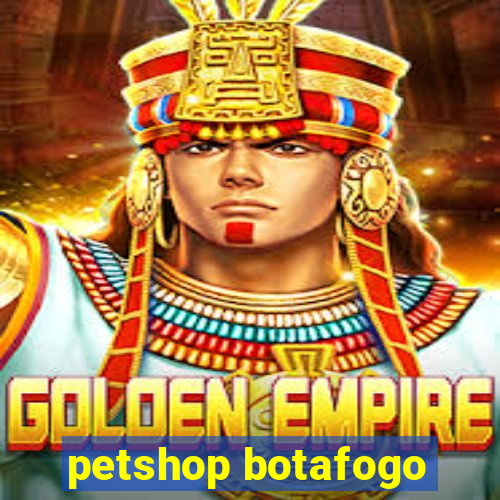 petshop botafogo