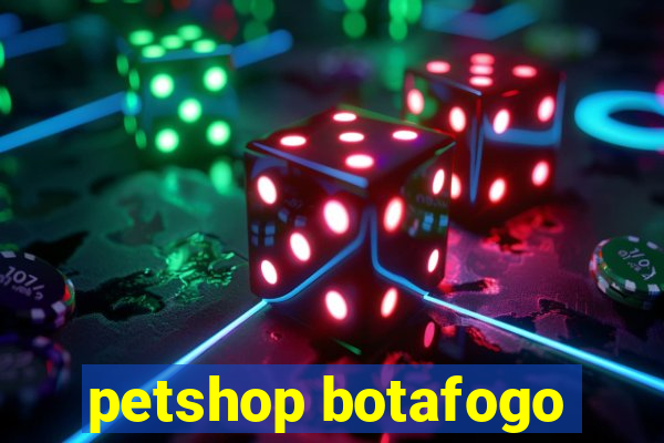 petshop botafogo