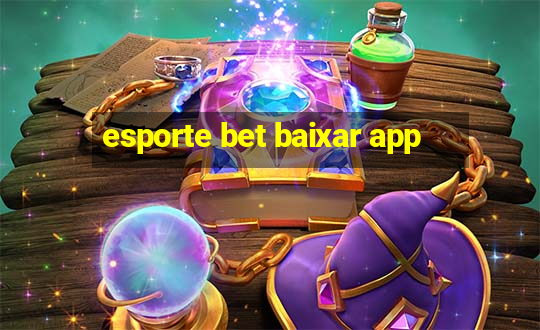 esporte bet baixar app