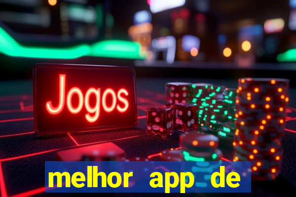 melhor app de aposta de jogos