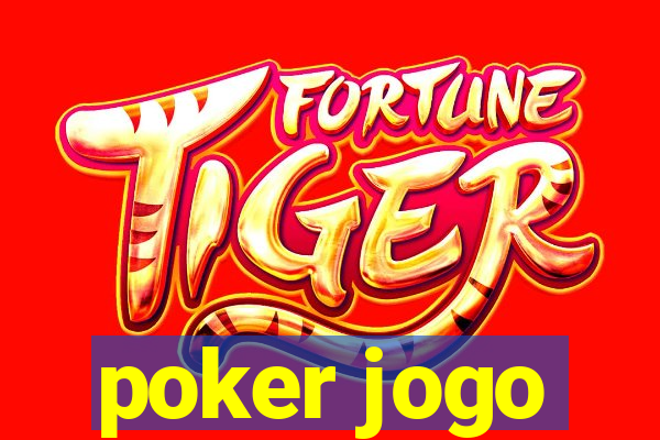 poker jogo