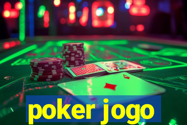 poker jogo