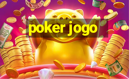 poker jogo