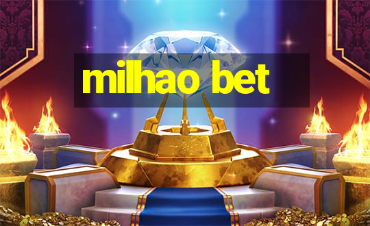 milhao bet