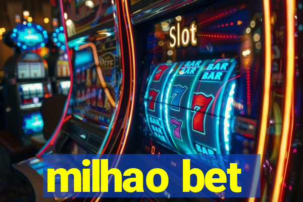 milhao bet