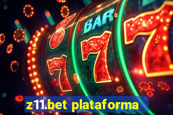 z11.bet plataforma