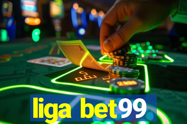 liga bet99