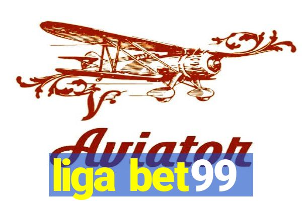 liga bet99