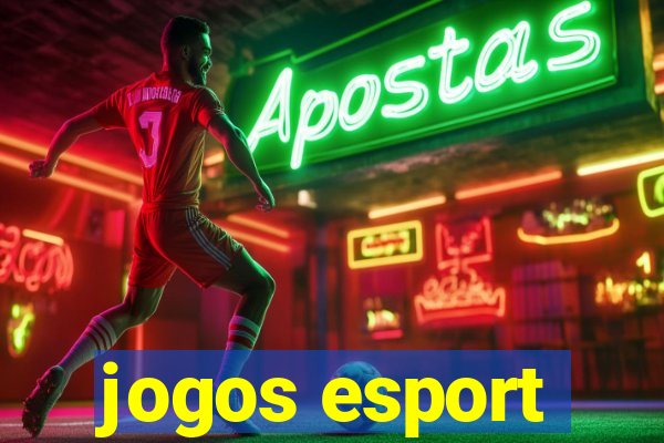 jogos esport