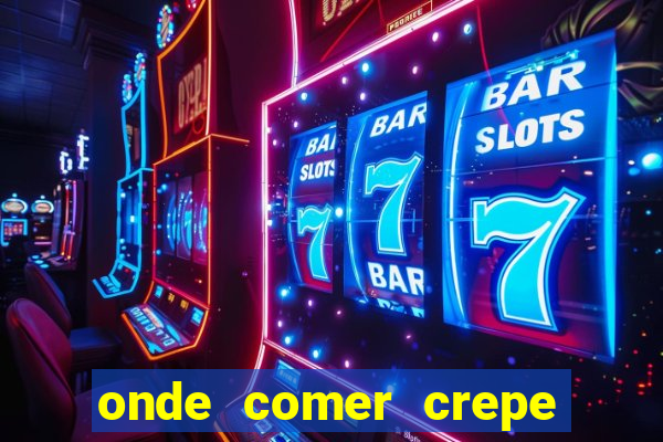 onde comer crepe em sp