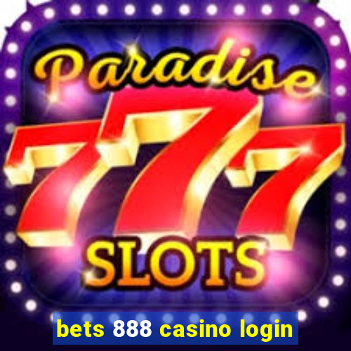 bets 888 casino login