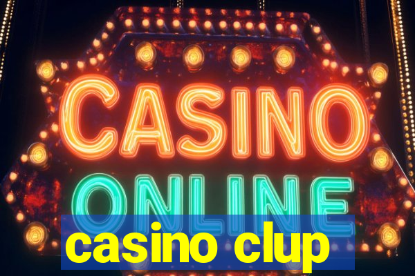 casino clup