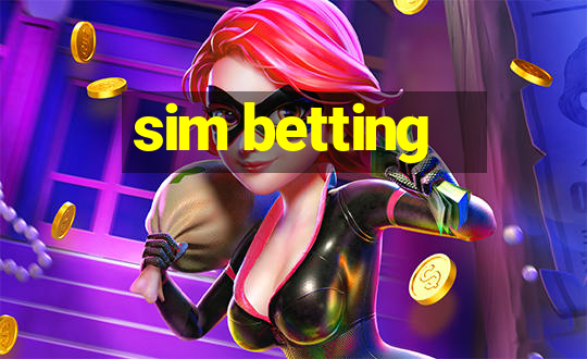 sim betting