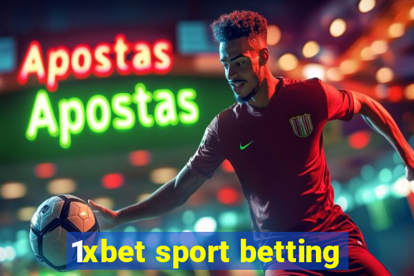 1xbet sport betting