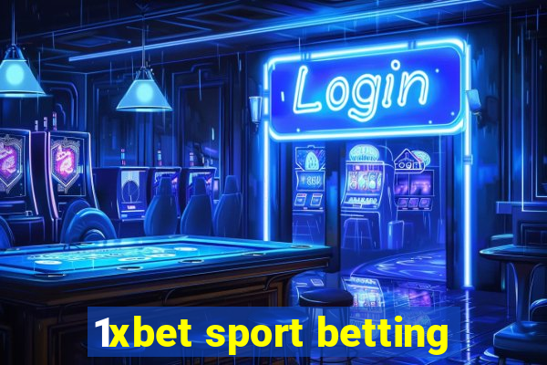 1xbet sport betting