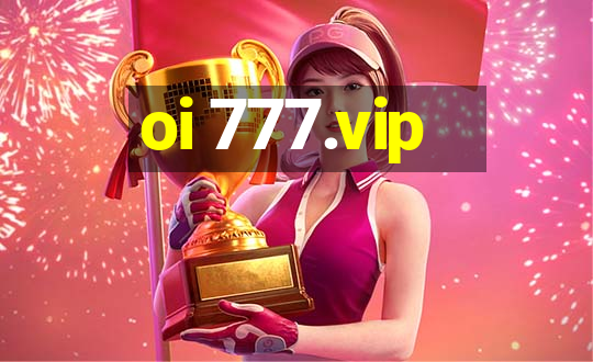 oi 777.vip