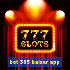 bet 365 baixar app