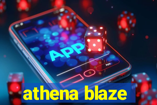 athena blaze