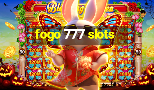 fogo 777 slots