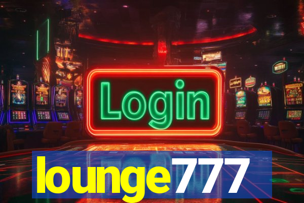 lounge777