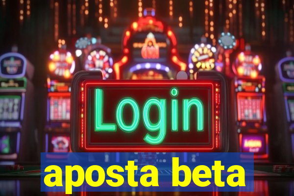 aposta beta