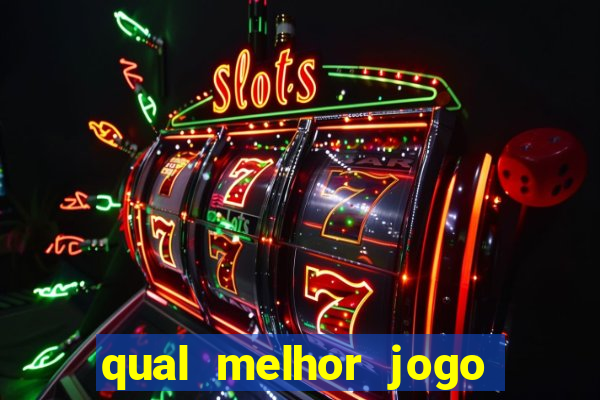 qual melhor jogo de slots para ganhar dinheiro