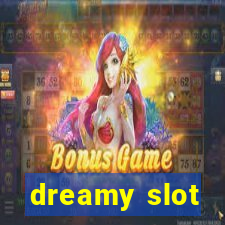 dreamy slot