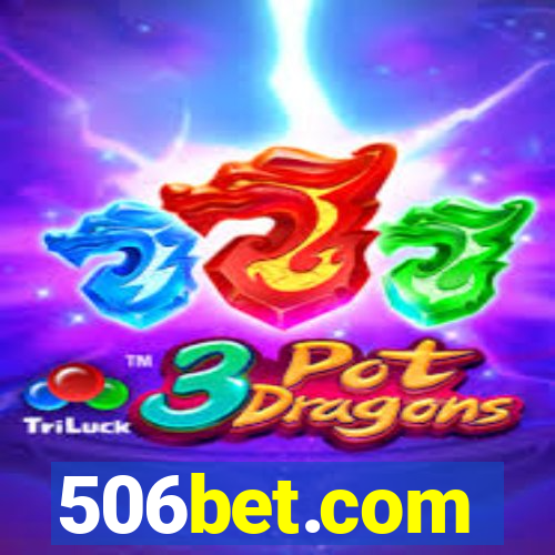 506bet.com