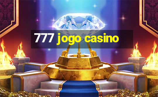 777 jogo casino