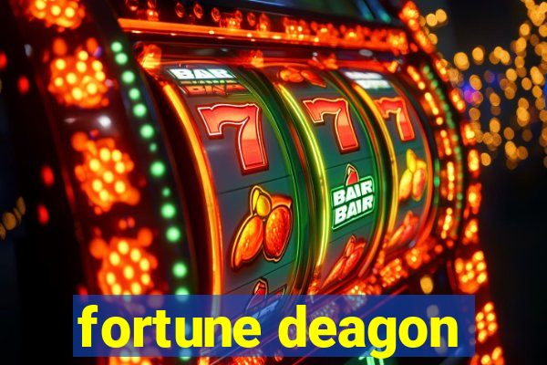 fortune deagon