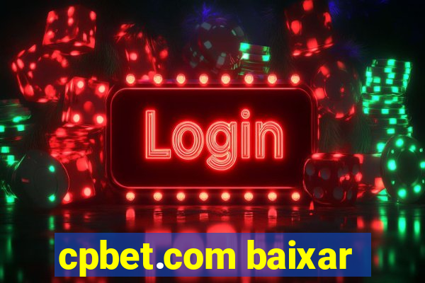 cpbet.com baixar