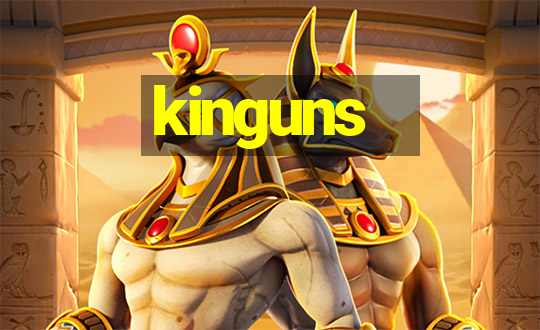 kinguns