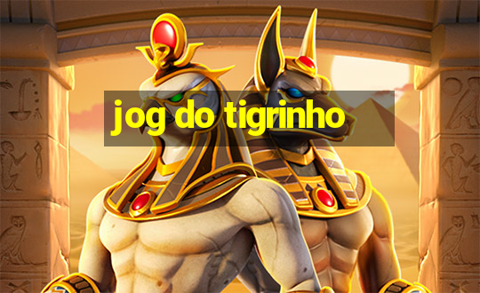 jog do tigrinho