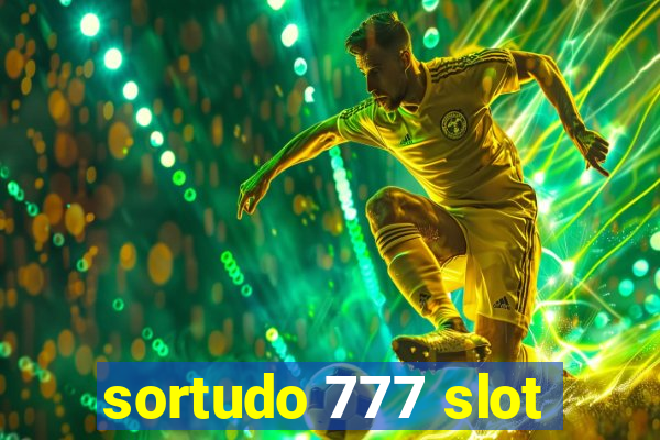 sortudo 777 slot